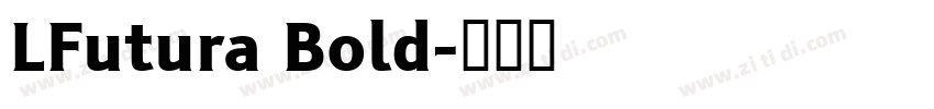 LFutura Bold字体转换
